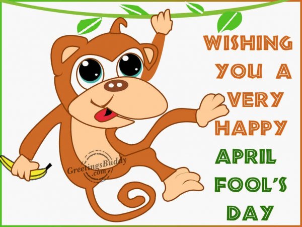 Wishing You A Very Happy April Fool's Day