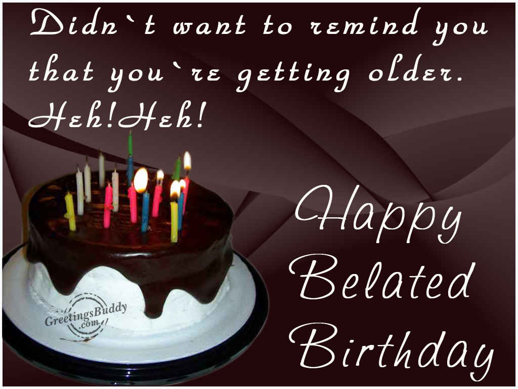wishing-you-a-very-happy-belated-birthday-greetingsbuddy