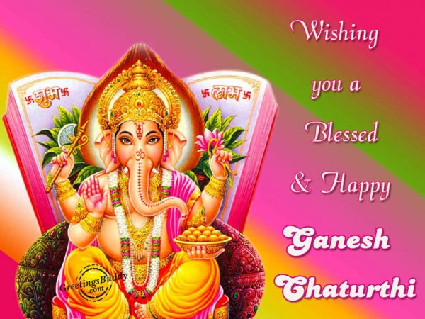 Wishing You A Blessed Ganesh Chaturthi