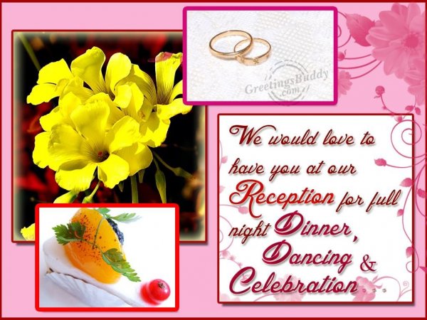 You are invited at our reception...